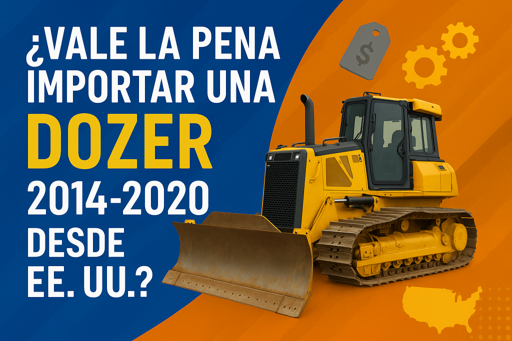 importar dozer desde EE.UU.