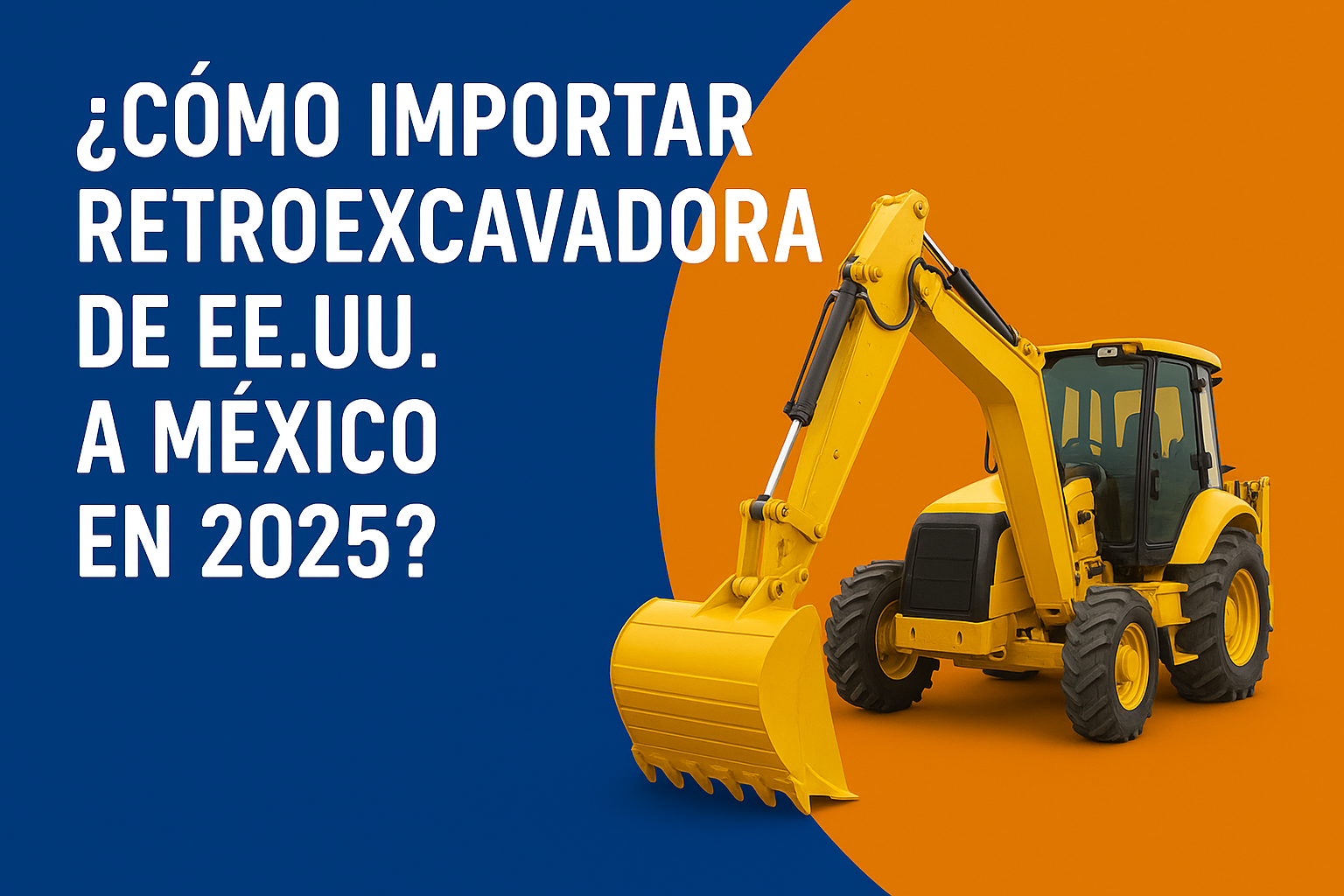 nacionalizar maquinaria en México